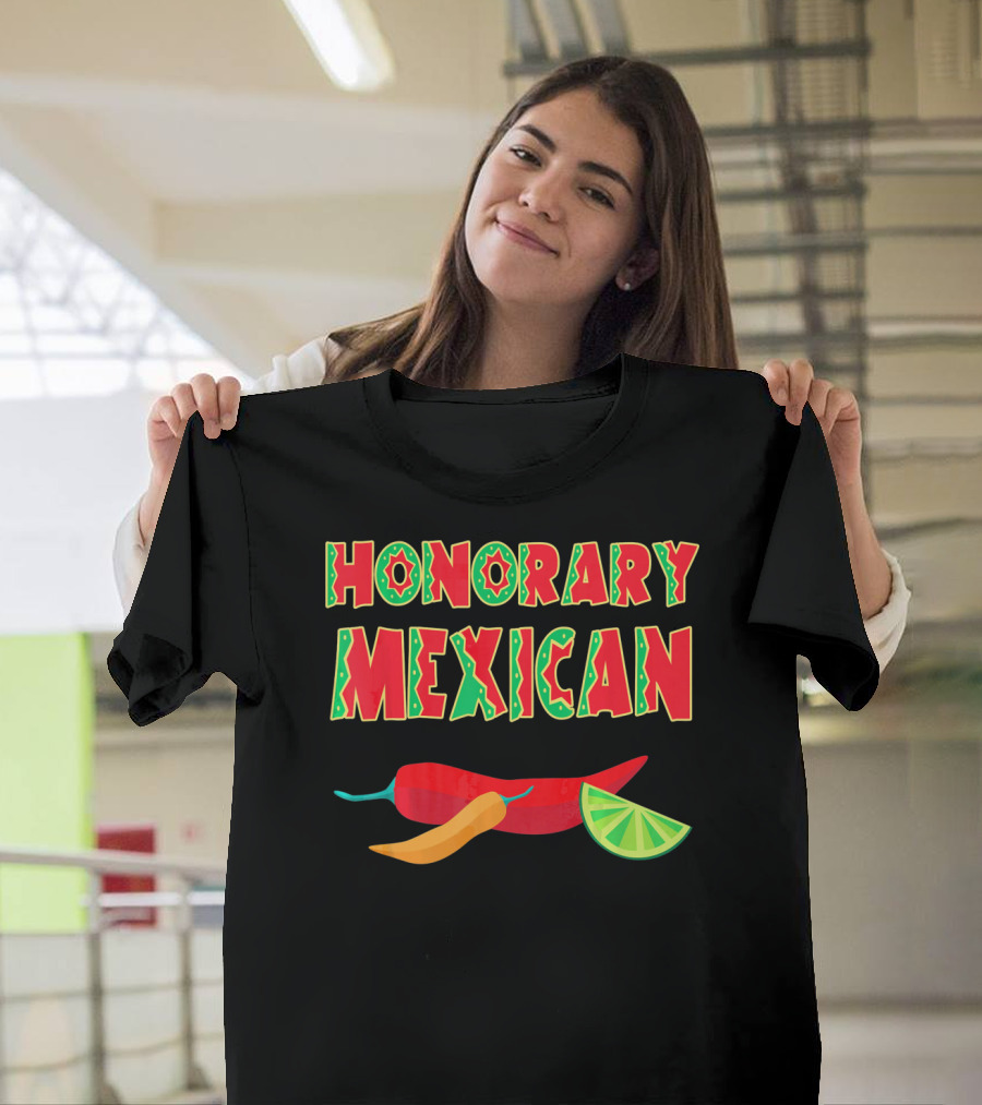 Honorary Mexican Chiles With Lime Slice Cinco De Mayo T-Shirt