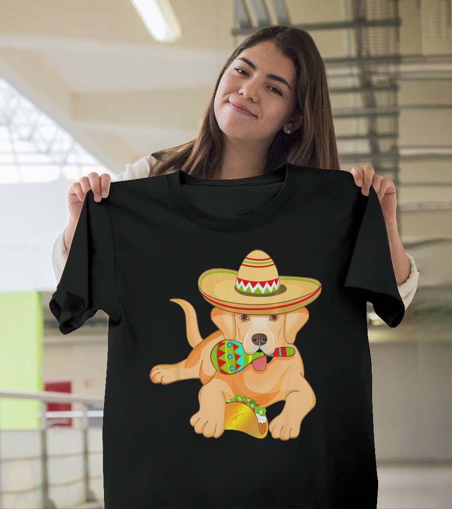 Cinco De Mayo Labrador Dog With Sombrero Taco And Maraca T-Shirt