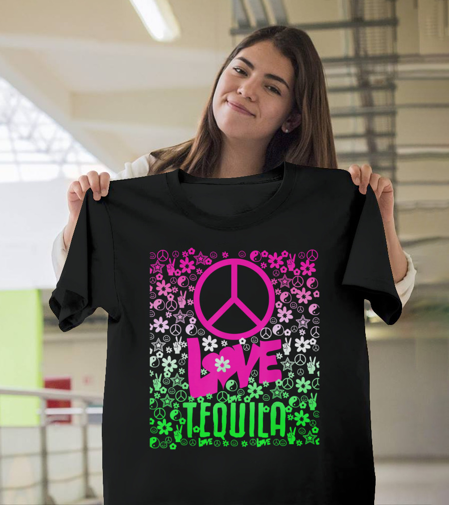 Peace Love Tequila Hippie Style Cinco De Mayo Festive Symbols Icons T-Shirt