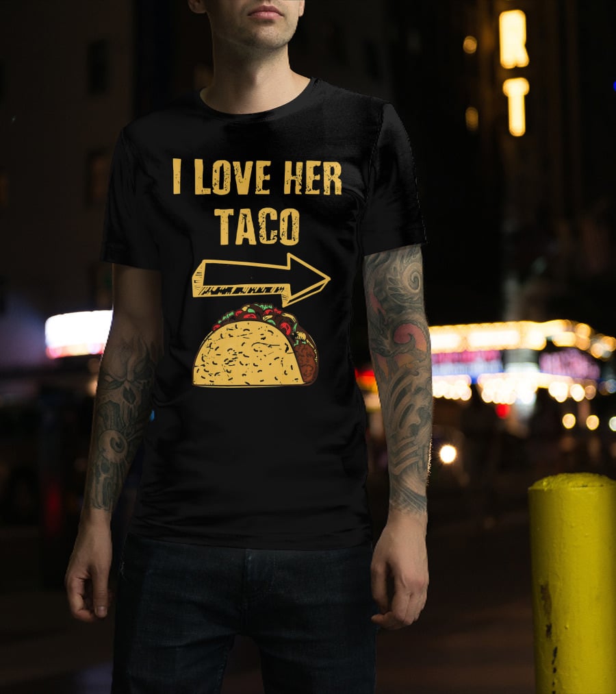 I Love Her Taco Arrow Matching Couple Cinc T-Shirt