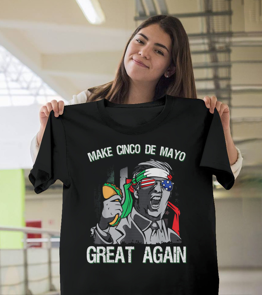 Make Cinco De Mayo Great Again Taco Headband Sunglasses T-Shirt