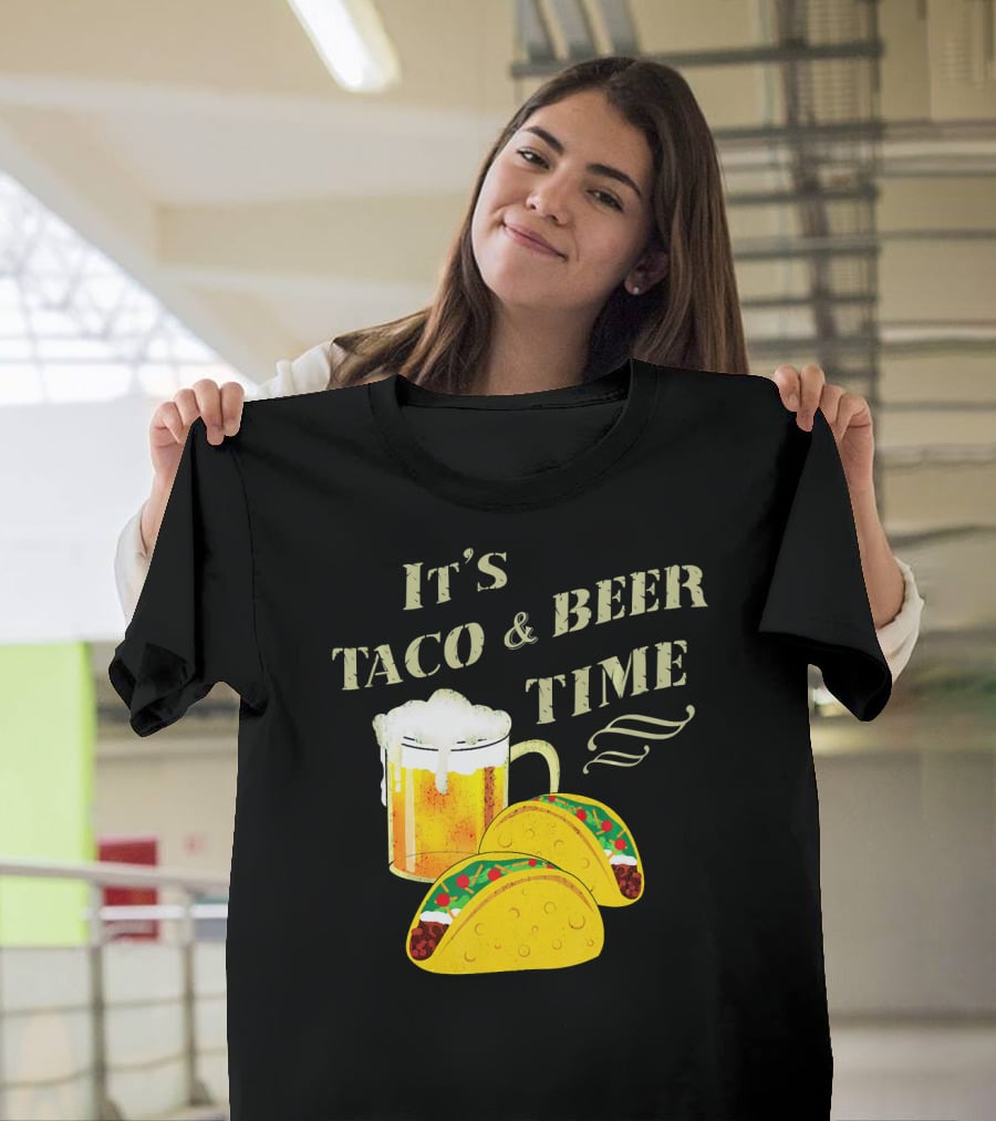 It's Taco And Beer Time With Tacos And Beer Mug T-Shirt