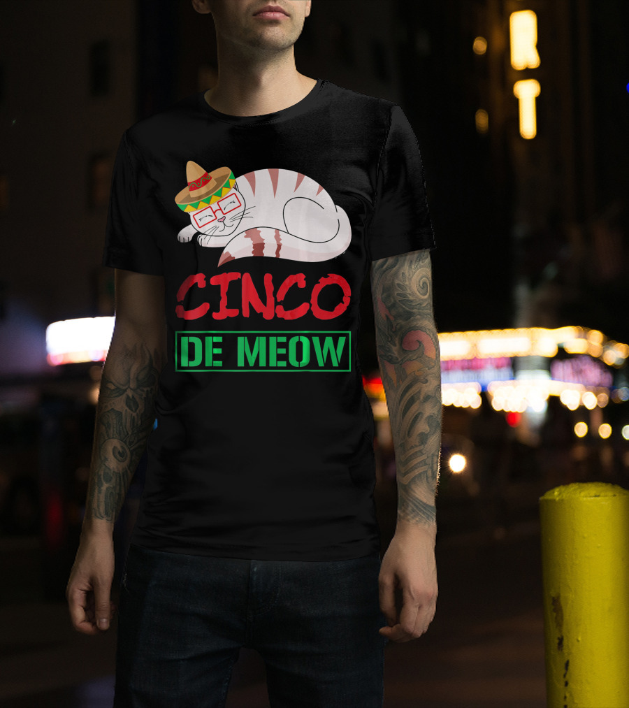 Cinco De Meow Funny Kitty With Sombrero Celebrating Mexican Holiday T-Shirt