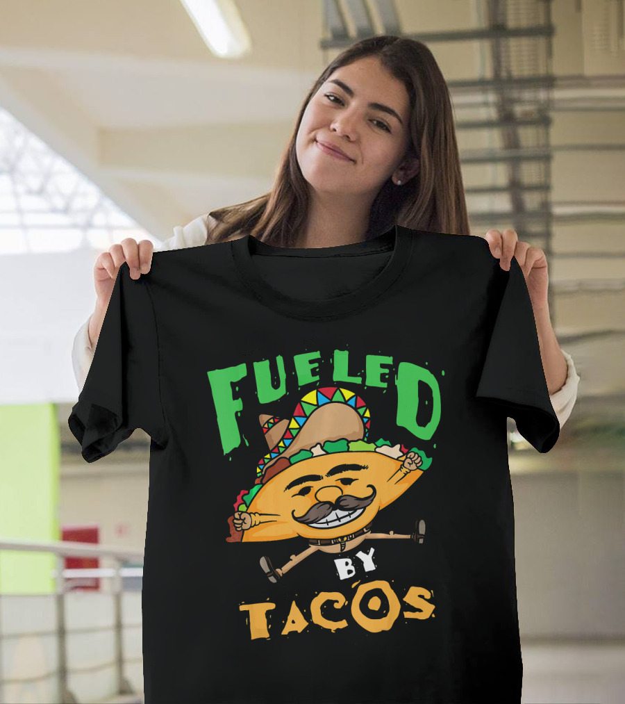 Fueled By Tacos Sombrero Cinco De Mayo T-Shirt