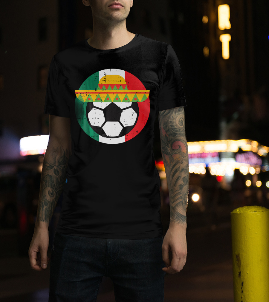 Mexico Soccer Ball Funny Mexican Cinco Sombrero Flag T-Shirt