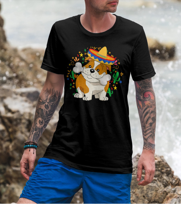 Bulldog Puppy In Sombrero With Bone And Cactus Cinco De Mayo T-Shirt