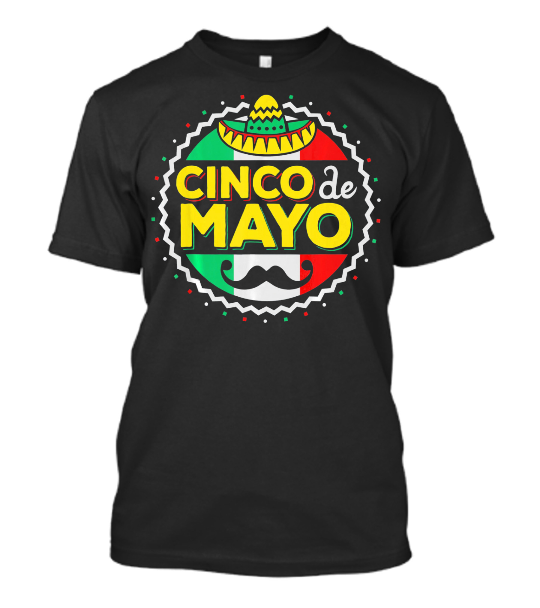 Cinco De Mayo Mexican Sombrero Mustache T-Shirt