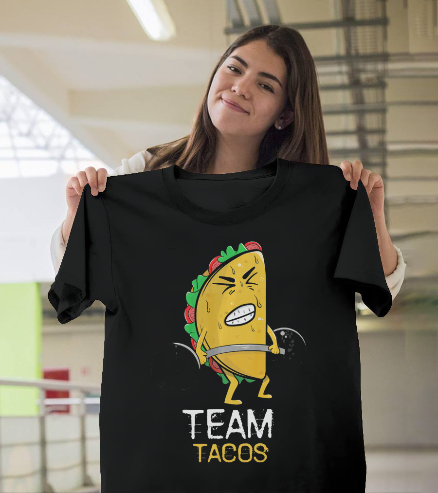Team Tacos Lifting Facial Expression Sweat Weightlifting T-Shirt