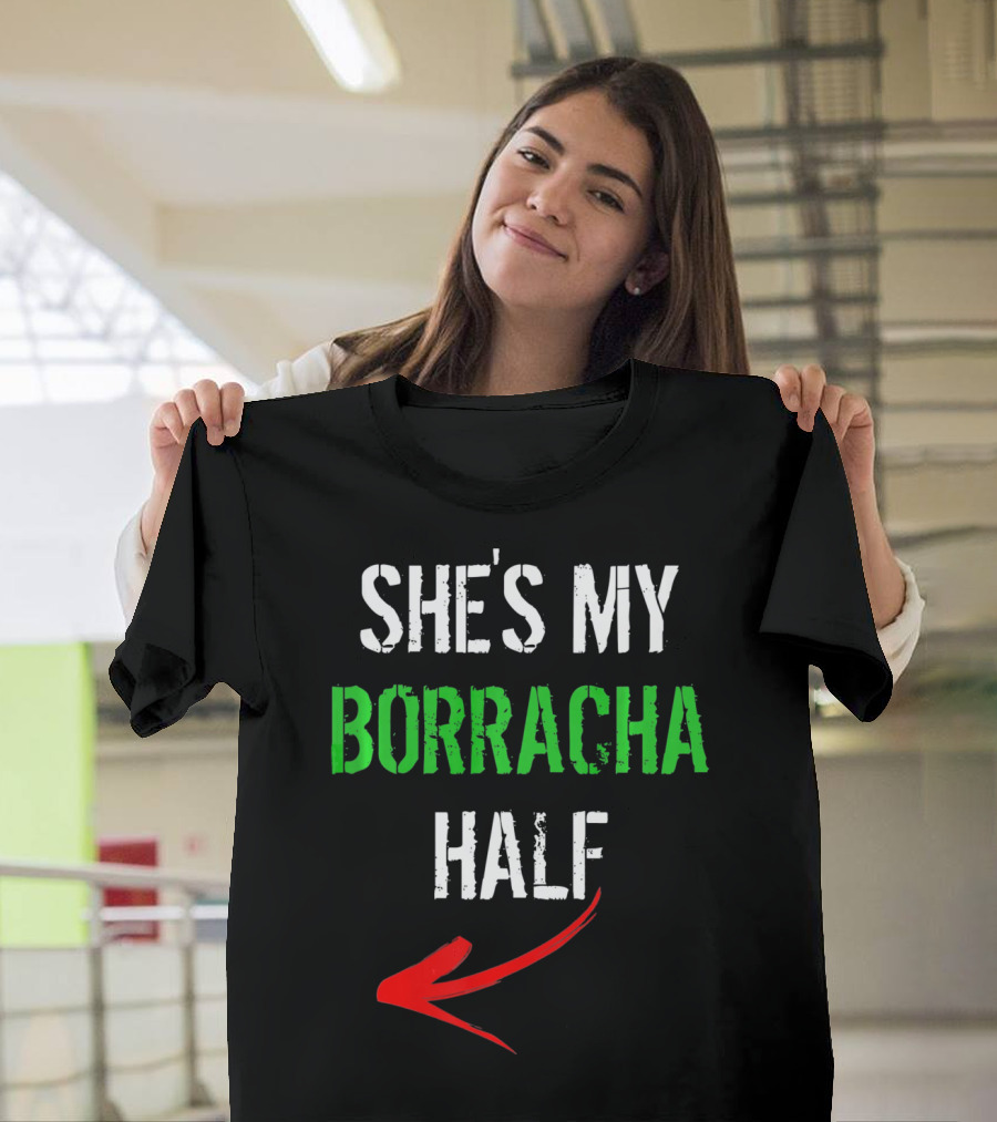 Cinco De Mayo Men Funny She's My Borracha Half T-Shirt