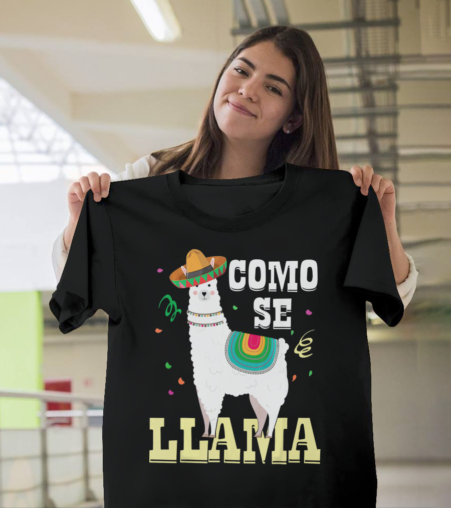 COMO SE LLAMA Cinco De Mayo Llama with Sombrero and Festive Colors T-Shirt
