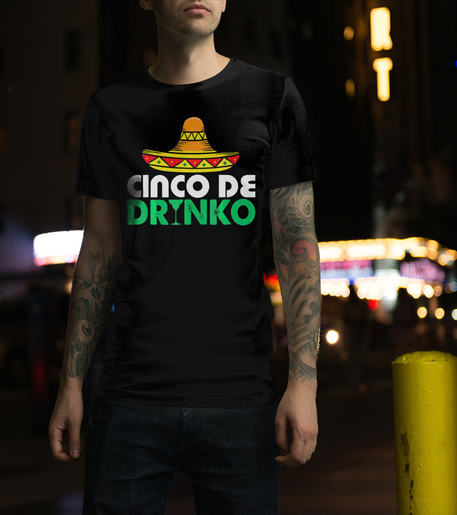 Cinco De Mayo Sombrero Cinco De Drinko Fiesta T-Shirt