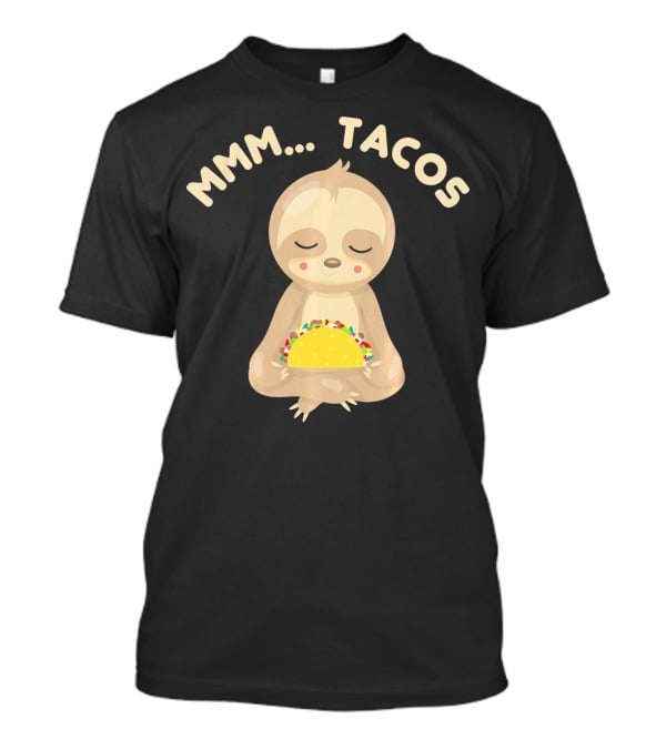 MMM Tacos Sloth Cinco De Mayo T-Shirt