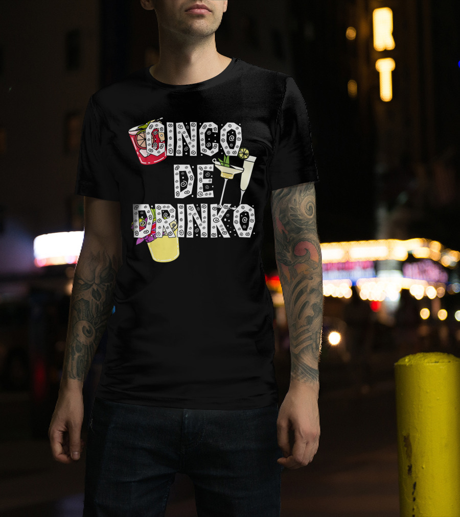 Cinco De Drinko Margarita Cocktail Beer Lover Cinco T-Shirt