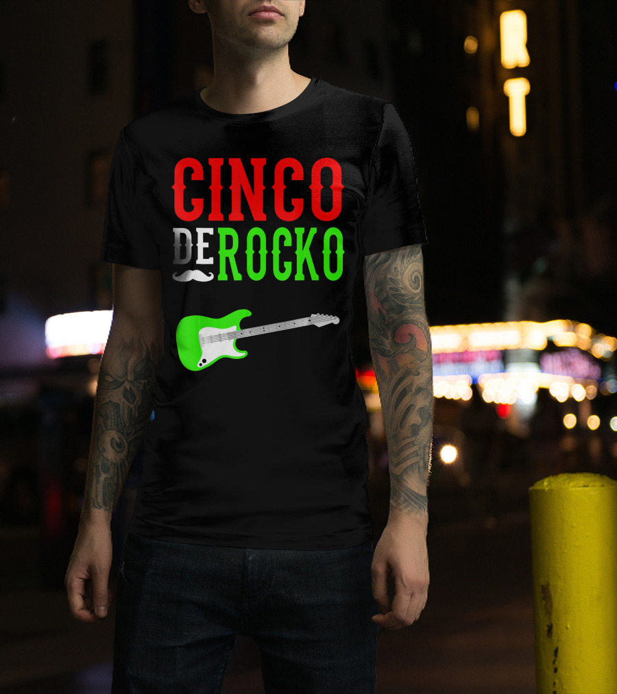 Cinco De Rocko Funny Rock N Roll Mexico T-Shirt