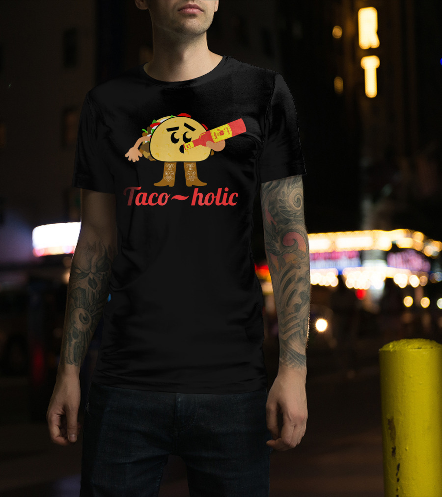 Taco-holic Funny Taco Holic Cinco De May Mexican Fiesta T-Shirt
