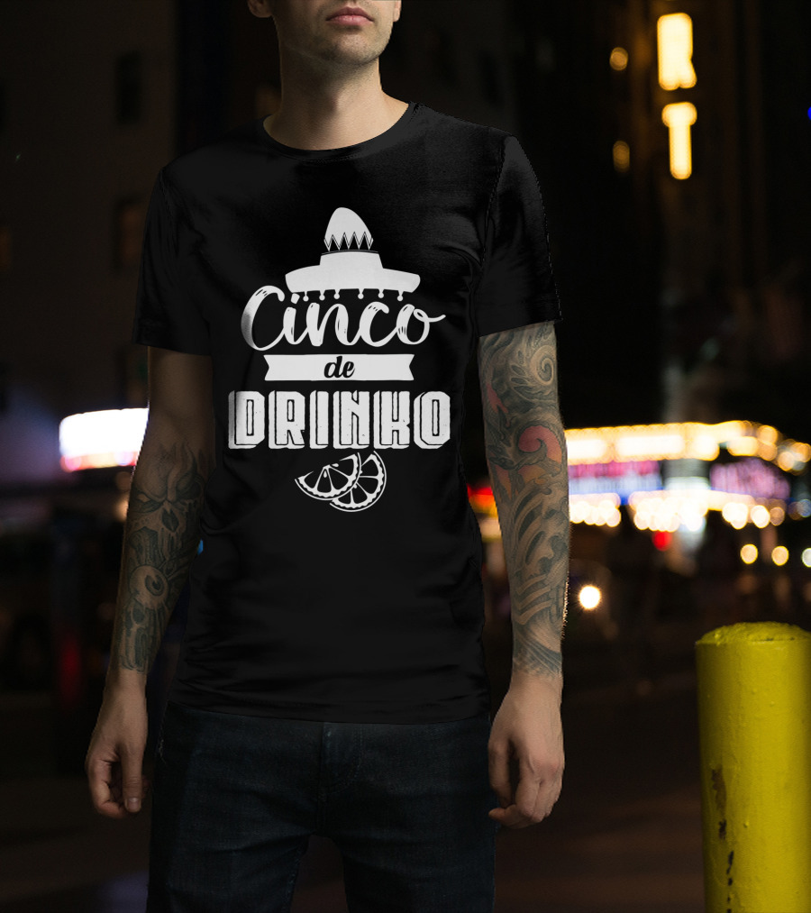 Cinco De Drinko Sombrero Fiesta Party With Lemon Slices T-Shirt