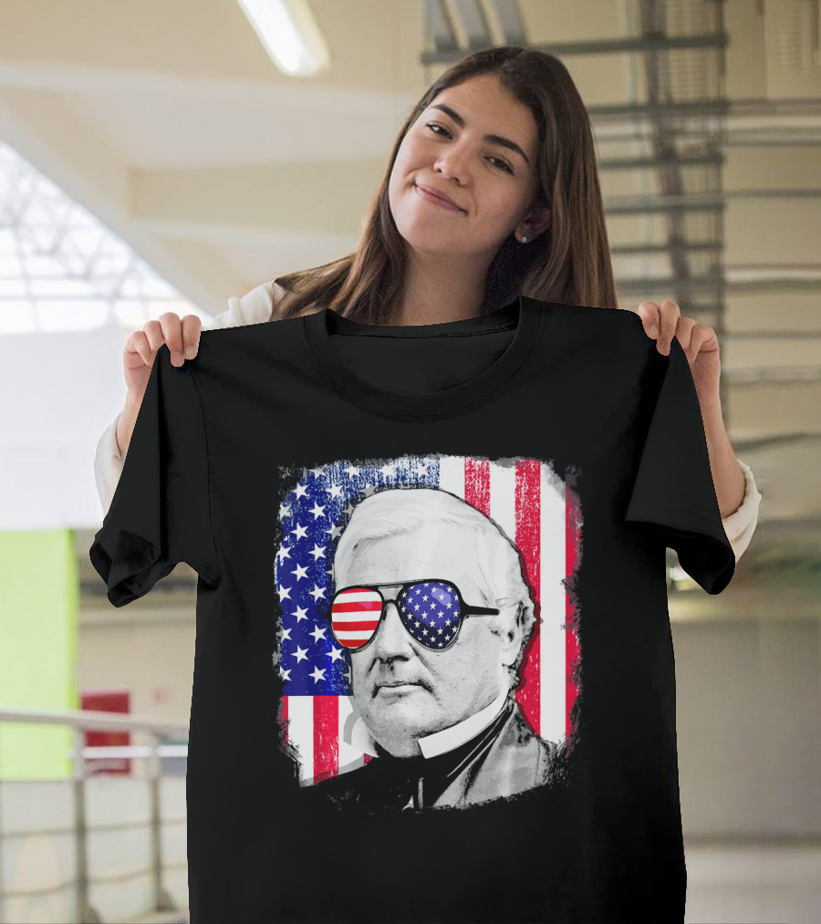 Millard Fillmore Portrait With American Flag Sunglasses And US Flag Background T-Shirt