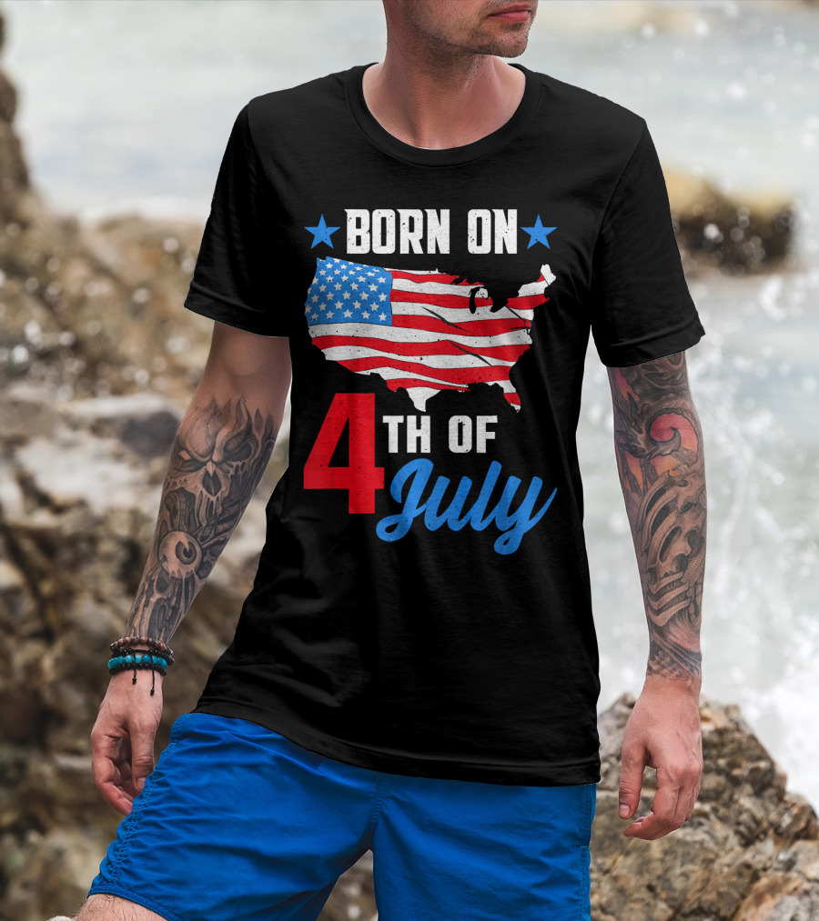 Born On 4th Of July American Flag Map Stars T-Shirt