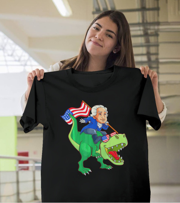 George Washington Riding Rex Dinosaur With American Flag And Sunglasses T-Shirt