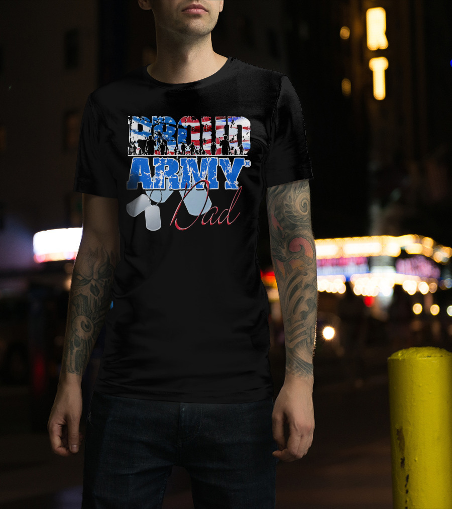 Proud Army Dad US Military Dog Tag American Flag T-Shirt