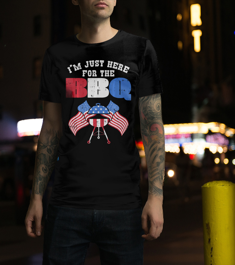 I’m Just Here For The BBQ American Flag Grill Fun T-Shirt