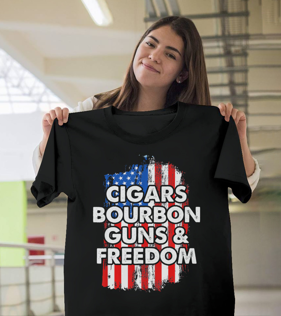 Cigars Bourbon Guns and Freedom American Flag Patriotic T-Shirt