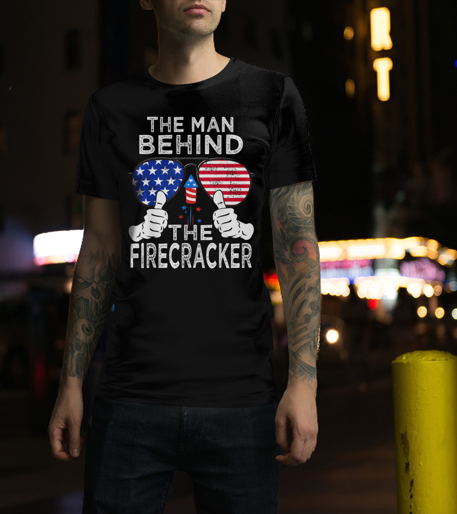 The Man Behind The Firecracker Patriotic Sunglasses Stars Stripes T-Shirt