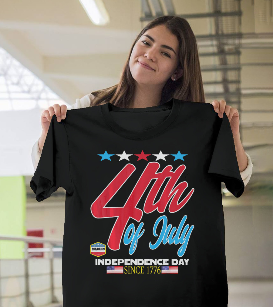 4th of July Independence Day Since 1776 Made in USA T-Shirt