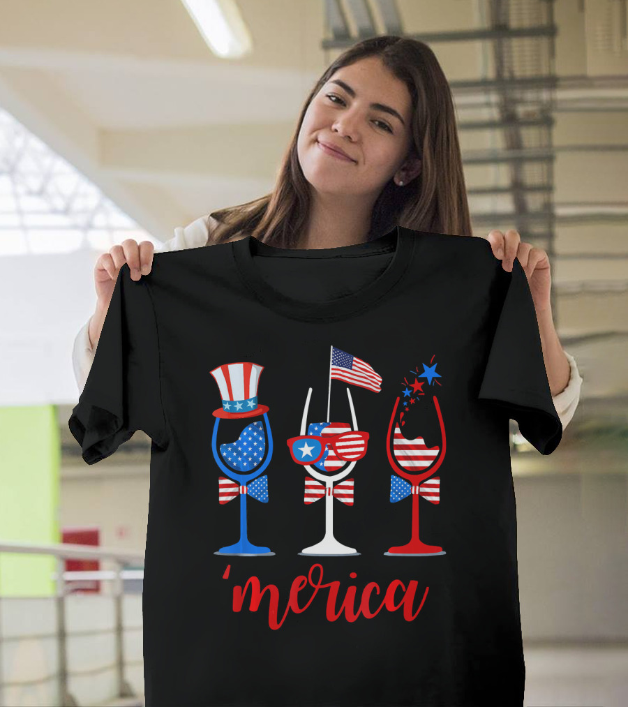 Merica Wine Glasses Uncle Sam American Flag 4th of July T-Shirt
