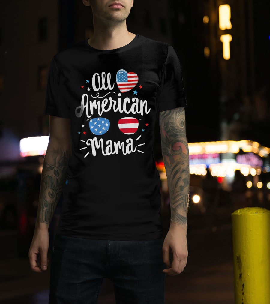 All American Mama Heart And Sunglasses With Flag Elements T-Shirt