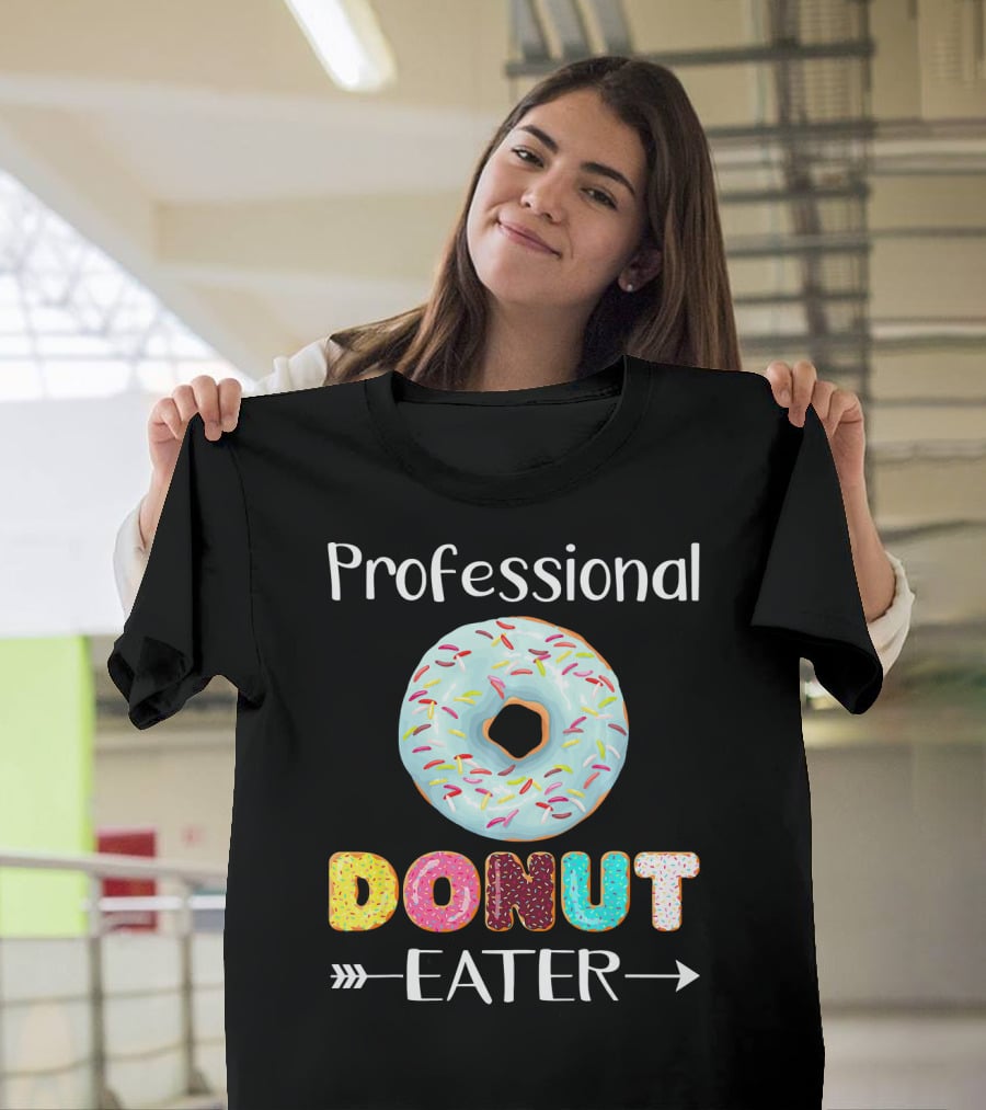 Professional Donut Eater T-Shirt