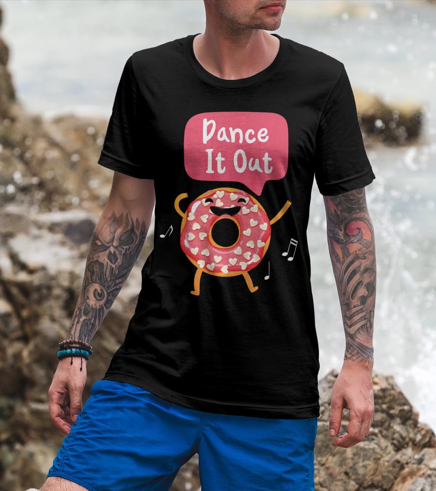 Dance It Out Dancing Donut Cute Happy Adorable T-Shirt