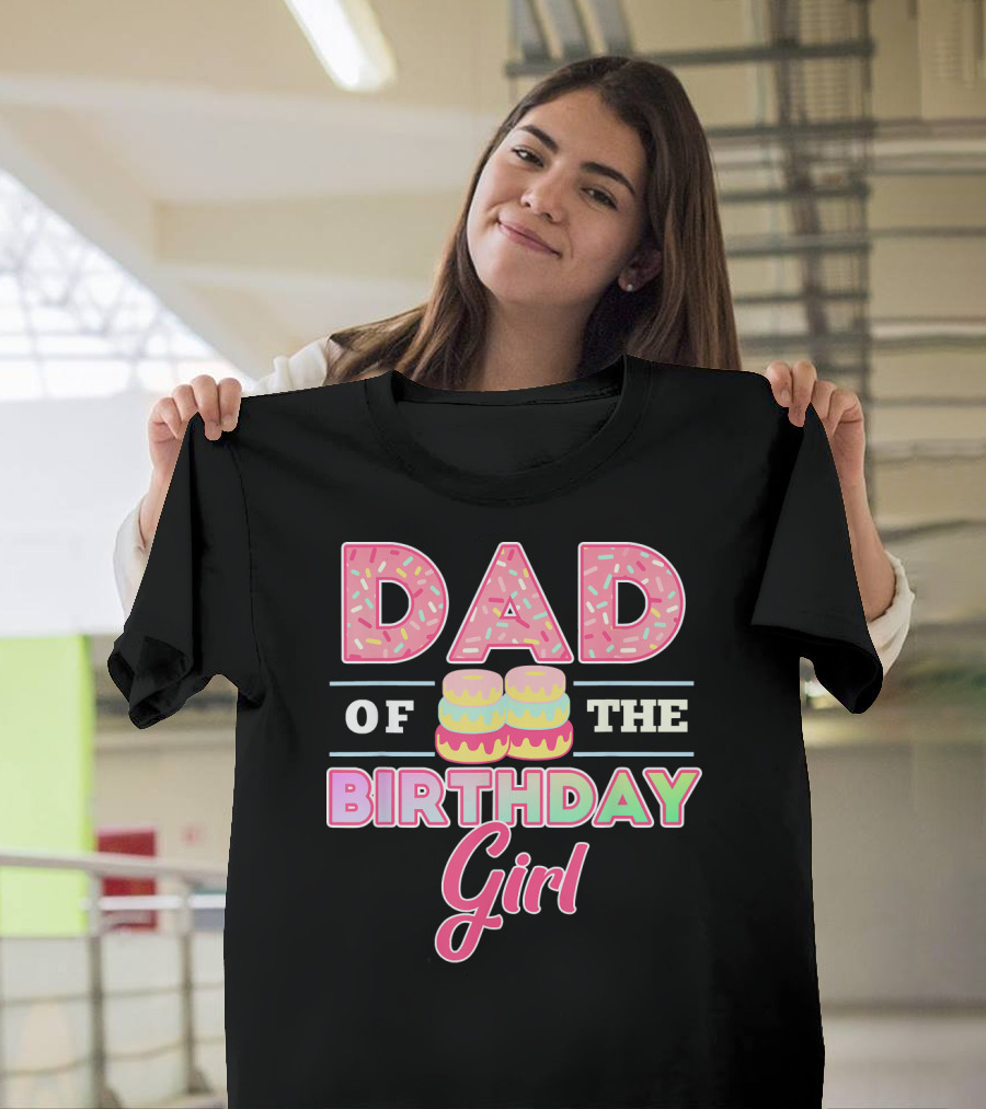 Dad Of The Birthday Girl Donut Lover T-Shirt