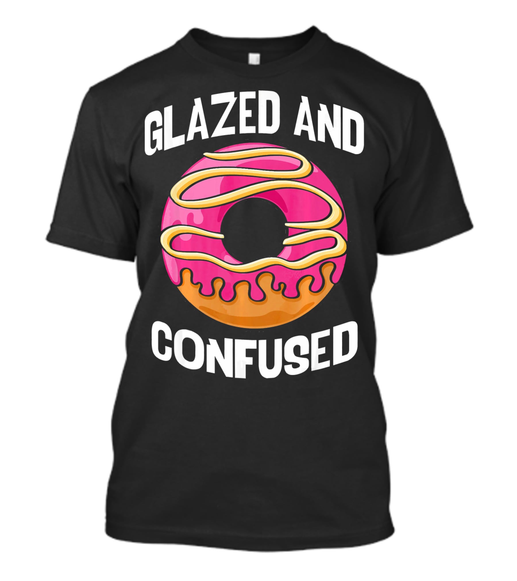 Glazed And Confused Pink Donut With Dripping Icing T-Shirt