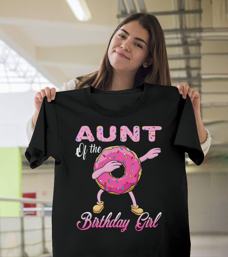 Aunt Of The Birthday Girl Donut Dab T-Shirt