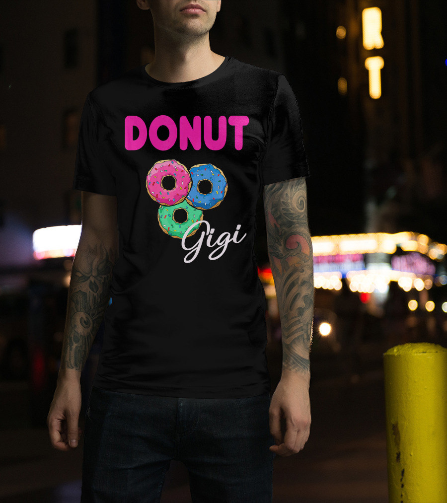 DONUT Gigi Pink Blue Green Funny Donut GiGi T-Shirt