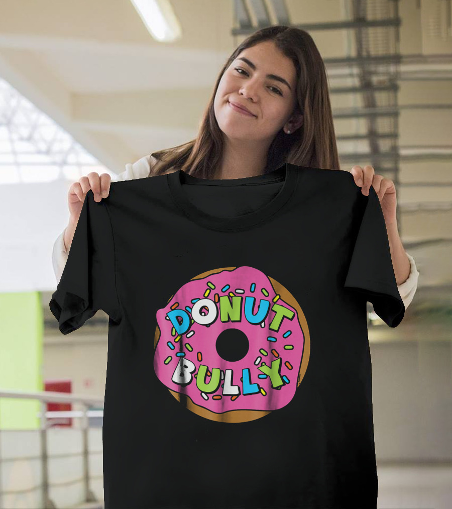 Donut Bully Choose Kind Anti Cute Sprinkles Pink Dessert T-Shirt