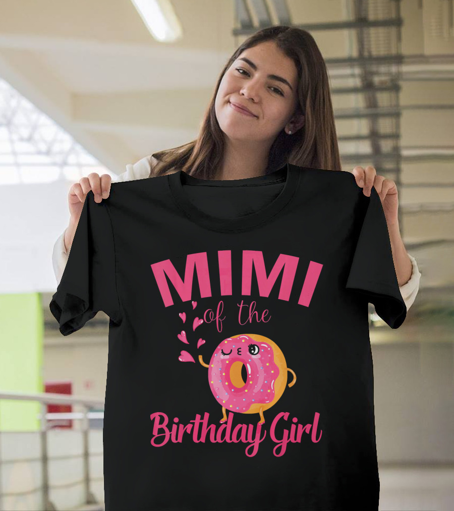 MIMI Of The Birthday Girl Donut MIMI T-Shirt