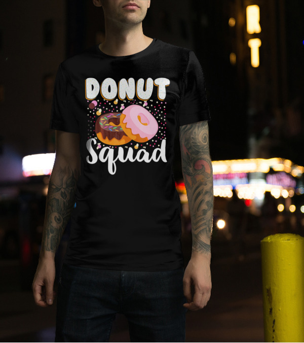 Donut Squad Funny Donut Lover Sprinkle Donut Part T-Shirt