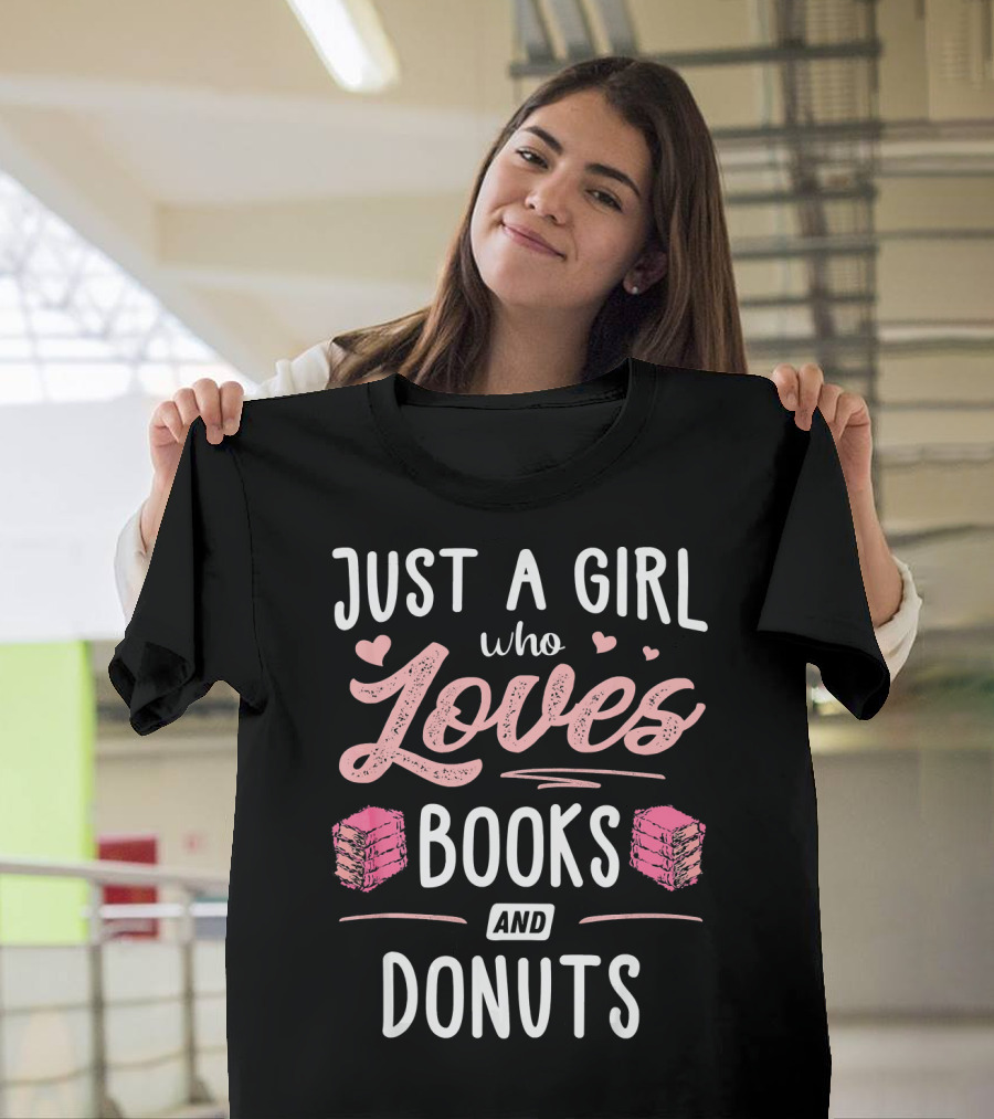 Just A Girl Who Loves Books And Donuts Cute Pink Heart T-Shirt