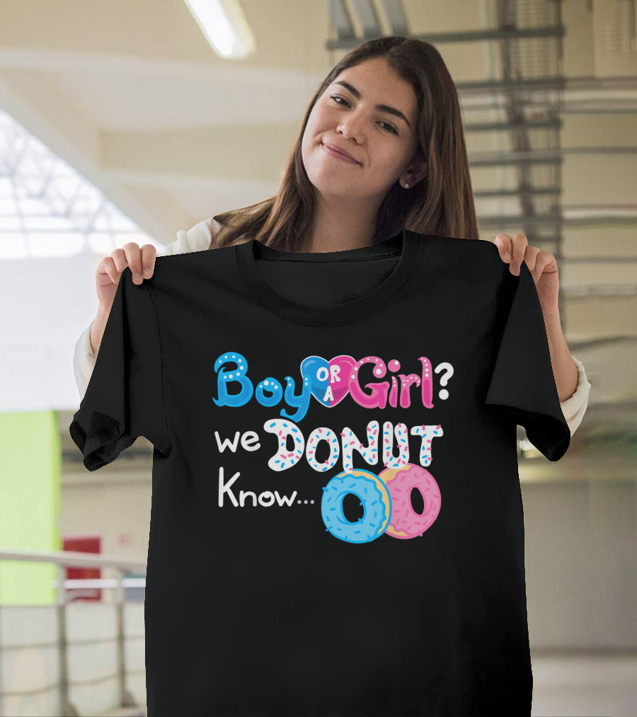 Boy Or Girl We Donut Know Gender Reveal Family Fun T-Shirt