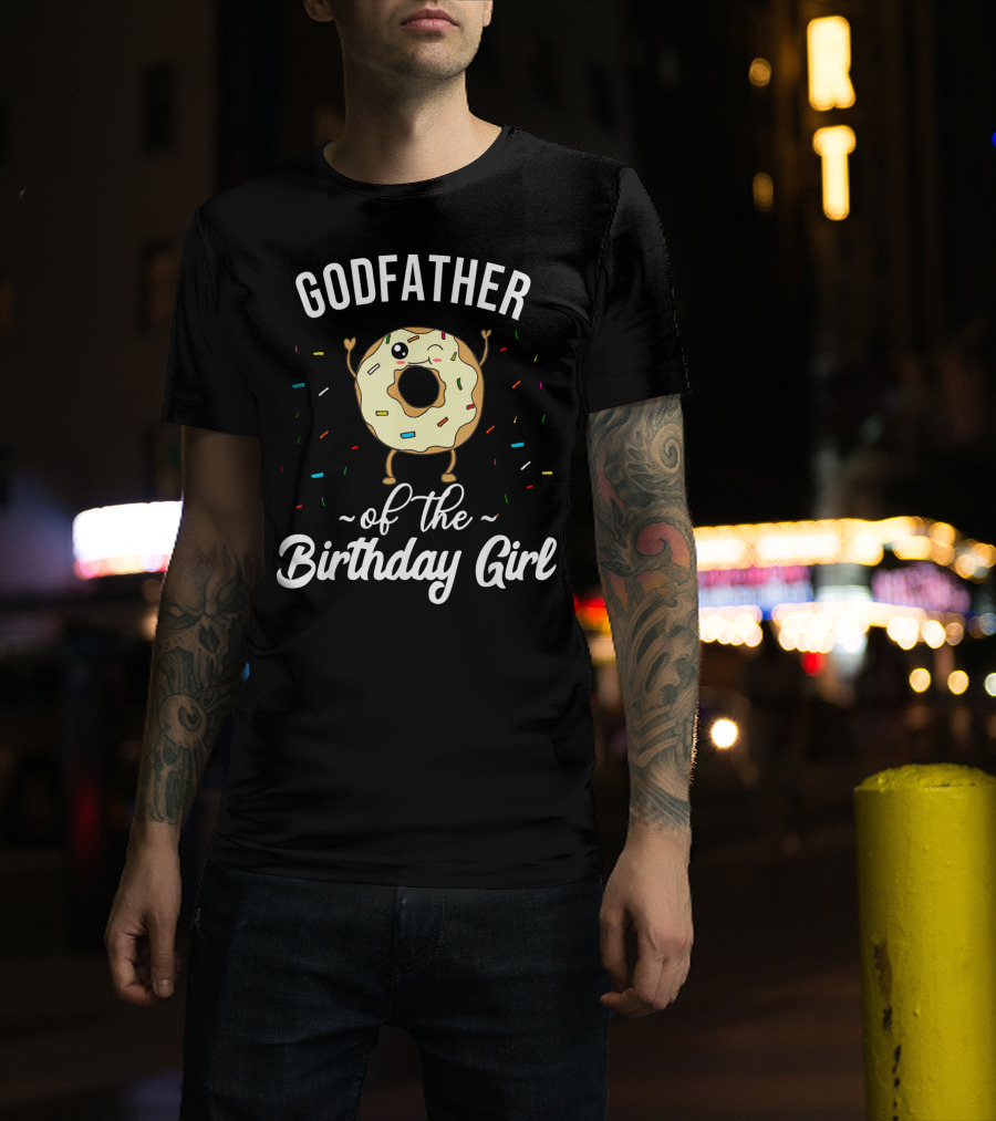 Godfather Of The Birthday Girl Funny Donut With Sprinkles T-Shirt