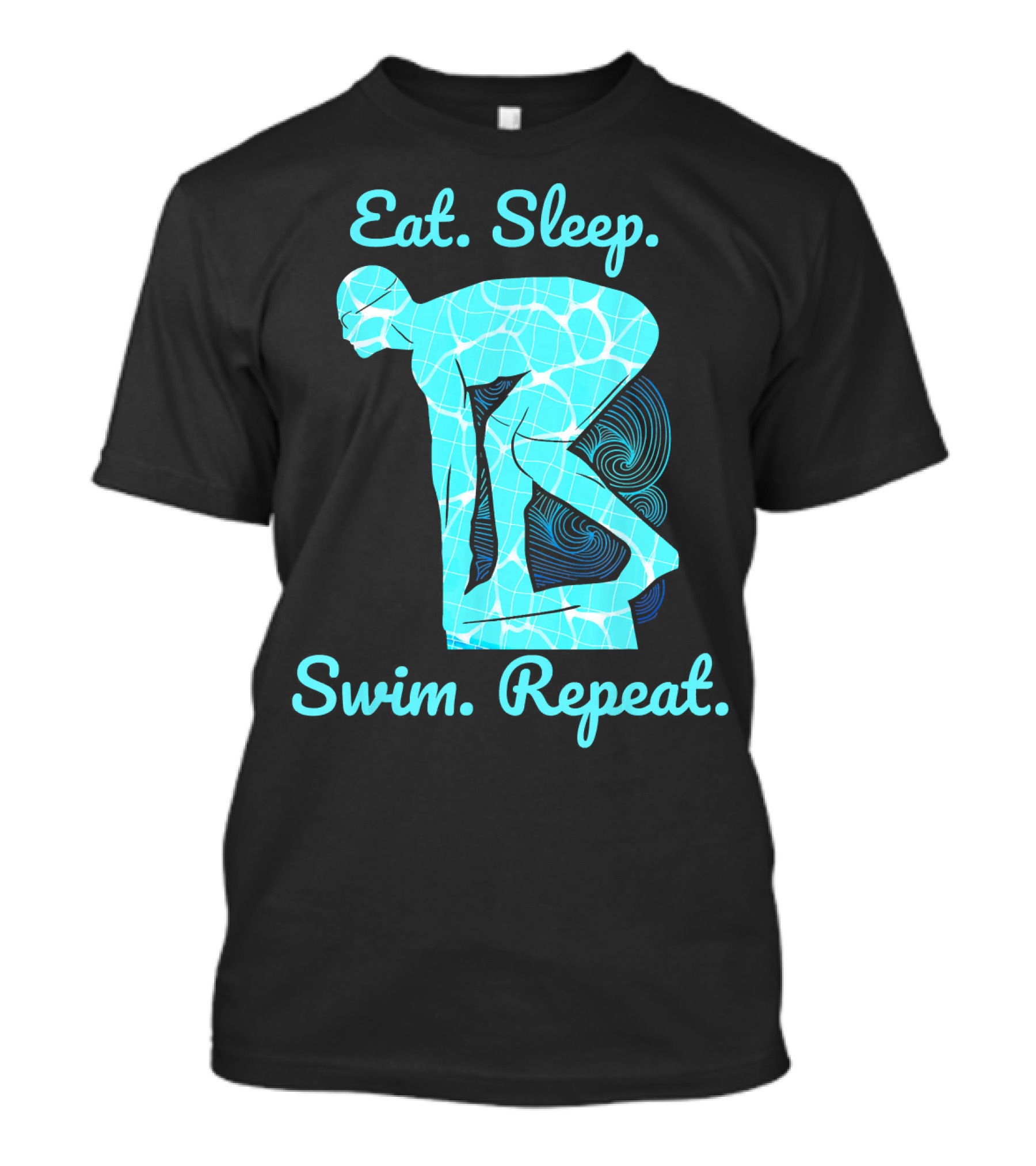 Eat Sleep Swim Repeat Swimmer In Diving Stance T-Shirt
