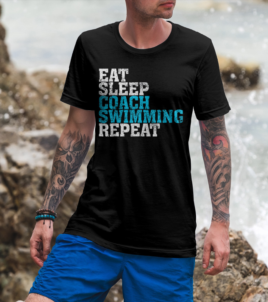 Eat Sleep Coach Swimming Repeat T-Shirt