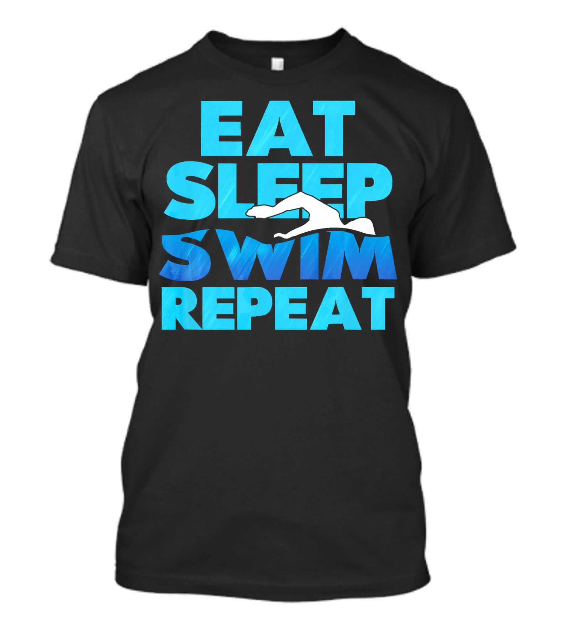 Eat Sleep Swim Repeat Swimmer Tees Iconic Phrase With Swim T-Shirt