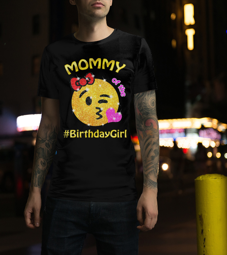 MOMMY Of The #BirthdayGirl Emoji Sparkle T-Shirt