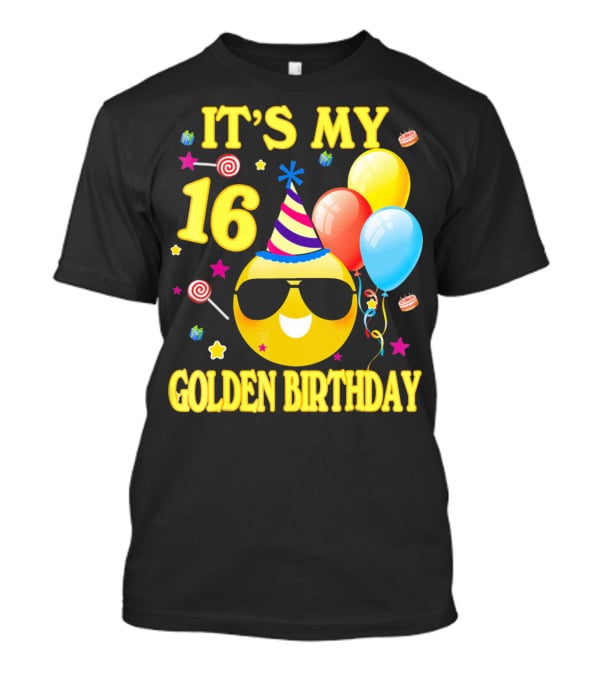 It's My 16 Golden Birthday Emoji Balloons Party Hat T-Shirt