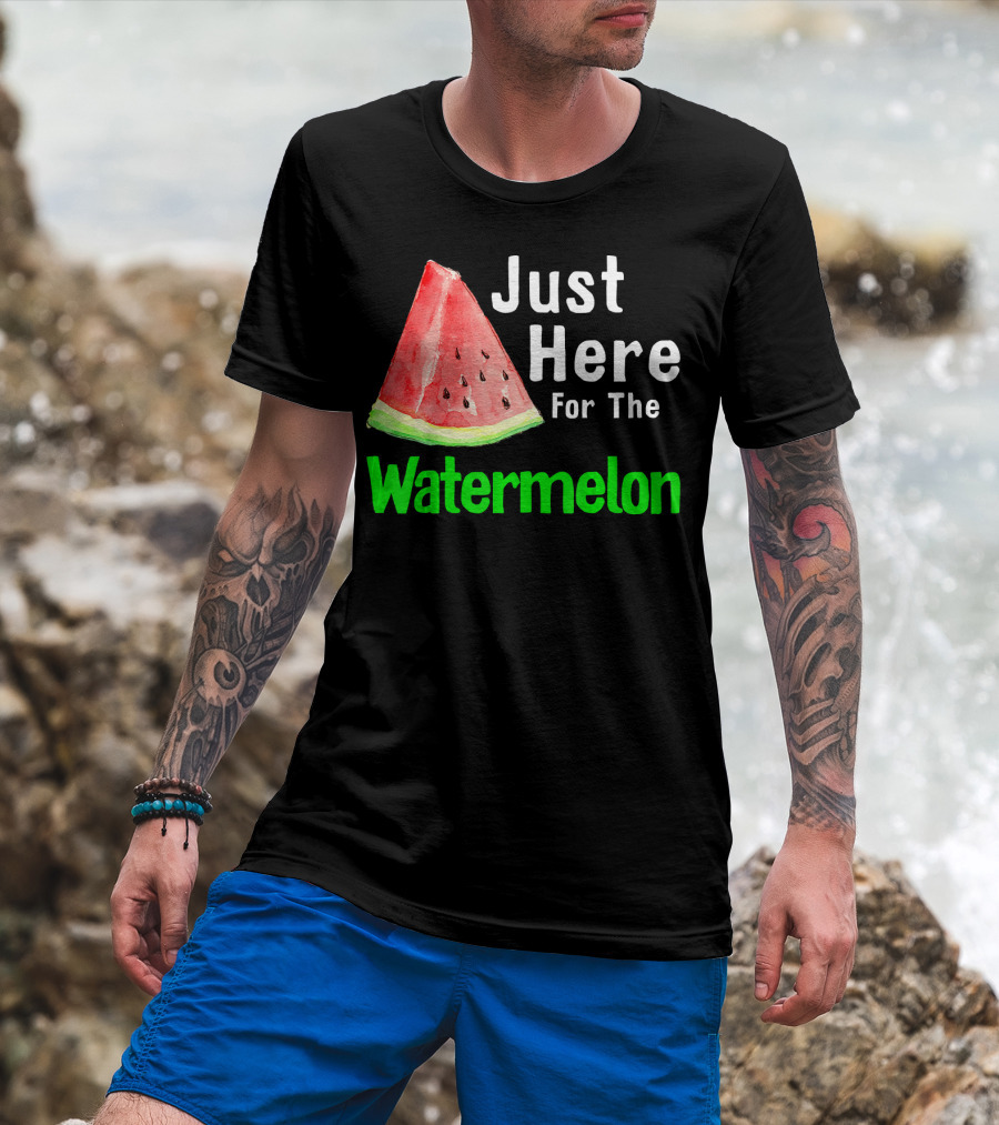 Just Here For The Watermelon Slice T-Shirt