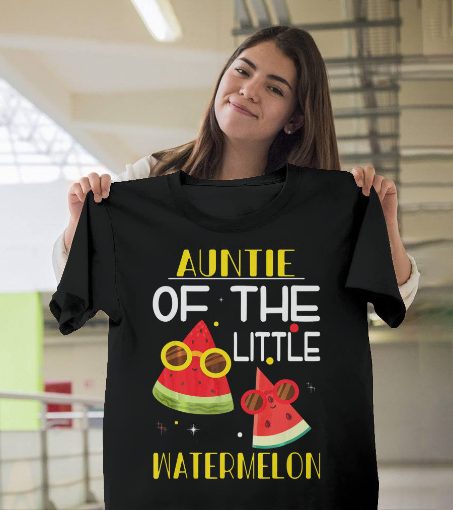 Auntie Of The Little Watermelon Cute Sunglasses Fun T-Shirt