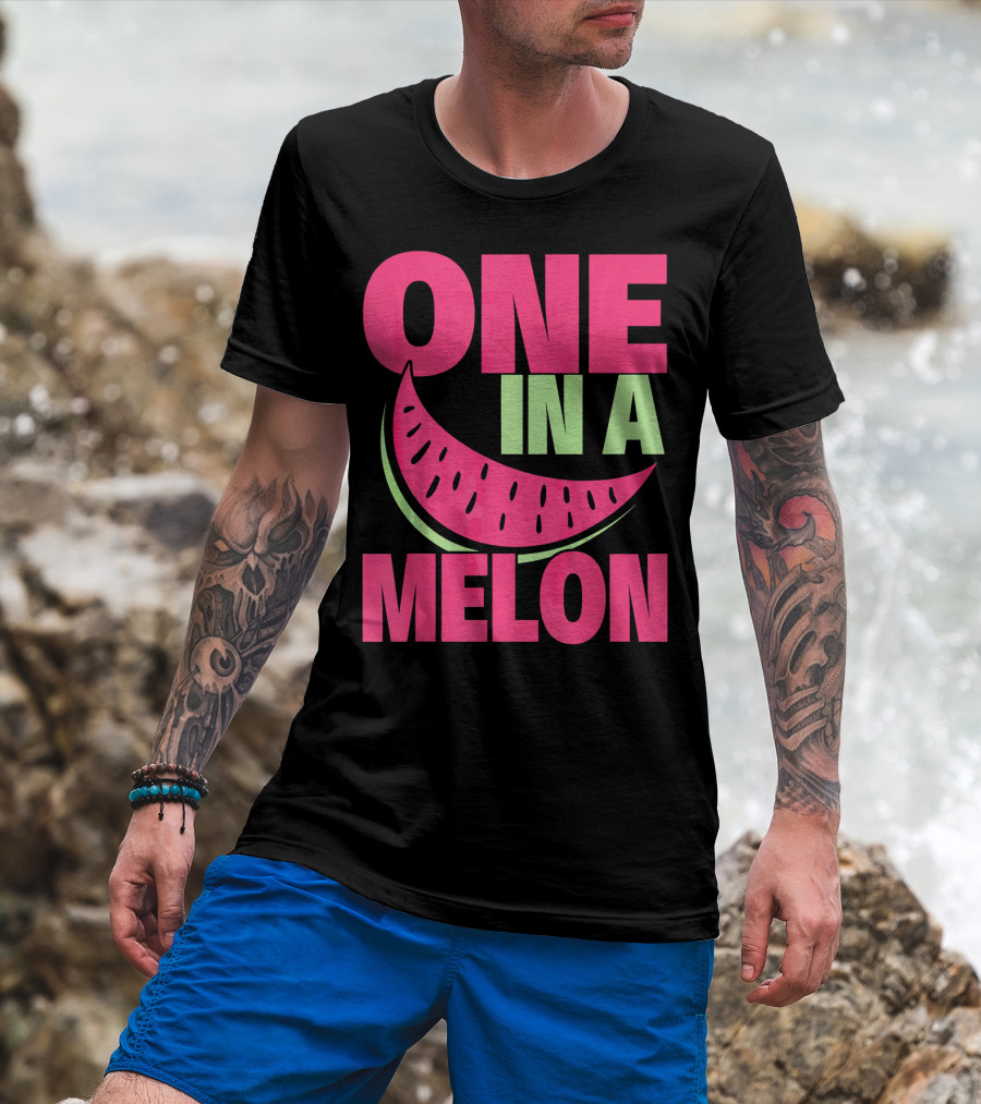 One In A Melon Funny Watermelon T-Shirt